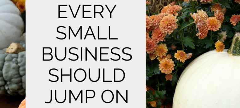 Fall Marketing Trends